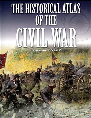 The Historical Atlas of the Civil War