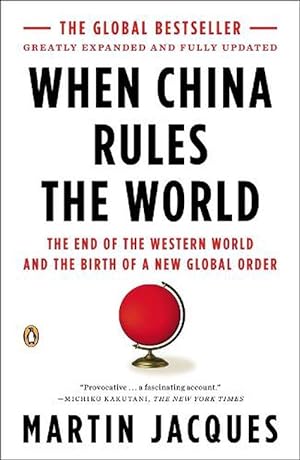 Immagine del venditore per When China Rules the World (Paperback) venduto da Grand Eagle Retail
