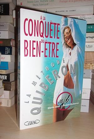 Seller image for A LA CONQUETE DU BIEN-ETRE : La Mthode Quiberon, Avec La Collaboration De Jackie Sguin for sale by Planet's books