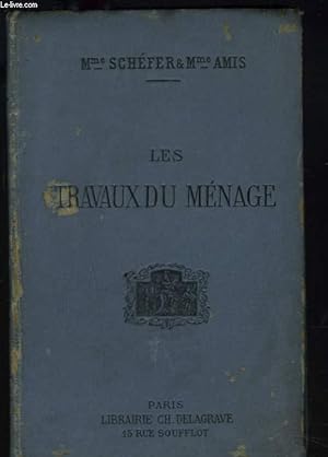 Seller image for ENSEIGNEMENTS DES TRAVAUX DU MENAGE A L'USAGE DES JEUNES FILLES. for sale by Le-Livre