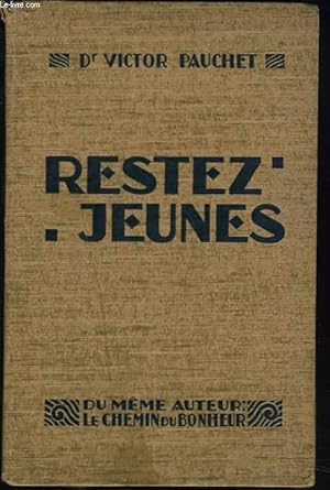 Seller image for RESTEZ JEUNES for sale by Le-Livre