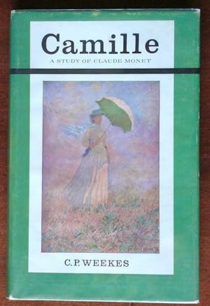 Seller image for Camille: A Study of Claude Monet for sale by Canford Book Corral