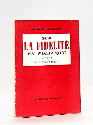 Seller image for Sur la fidlit en politique. Lettre  Monsieur l'Abb G. for sale by Librairie du Cardinal