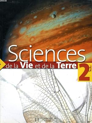 Bild des Verkufers fr SCIENCES DE LA VIE ET DE LA TERRE, 2de zum Verkauf von Le-Livre