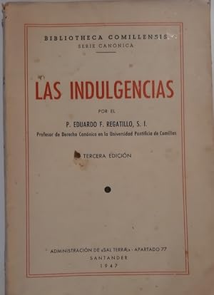 Seller image for LAS INDULGENCIAS for sale by Librera Pramo