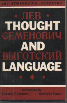 Thought and Language (Hanfmann and Vakar, trans.)