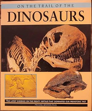 Seller image for On the Trail of the Dinosaurs for sale by Cloud Chamber Books