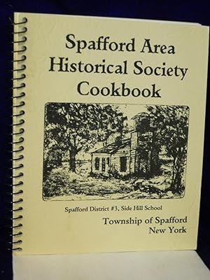 Imagen del vendedor de Spafford Area Historical Society Cookbook a la venta por Gil's Book Loft