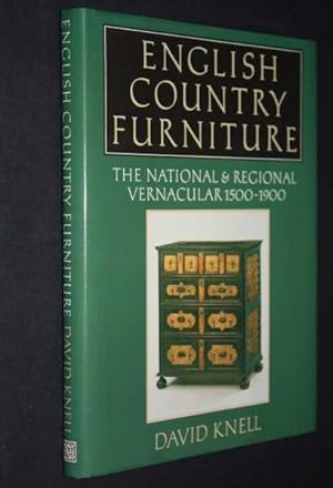 Bild des Verkufers fr English Country Furniture: The National & Regional Vernacular 1500-1900 zum Verkauf von Cover to Cover Books & More