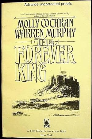 The Forever King [Advance Uncorrected Proof]