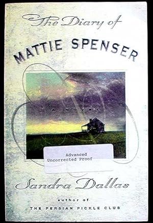 The Diary of Mattie Spenser [Advanced Uncorrected Proof]