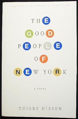 The Good People of New York [Advance Reader's Edition]