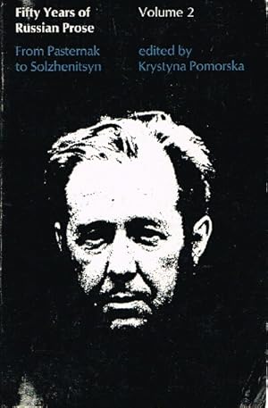 Seller image for Fifty Years of Russian Prose: From Pasternak to Solzhenitsyn Volume Two for sale by Round Table Books, LLC