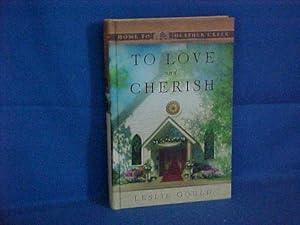 To Love and Cherish