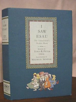 Imagen del vendedor de I SAW ESAU; THE SCHOOLCHILD'S POCKET BOOK a la venta por Robert Gavora, Fine & Rare Books, ABAA