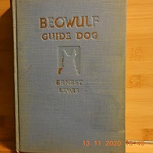 Bild des Verkufers fr Beowulf Guide Dog zum Verkauf von Horton Colbert