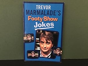 Seller image for Trevor Marmalade's Footy Show Jokes for sale by Bookwood