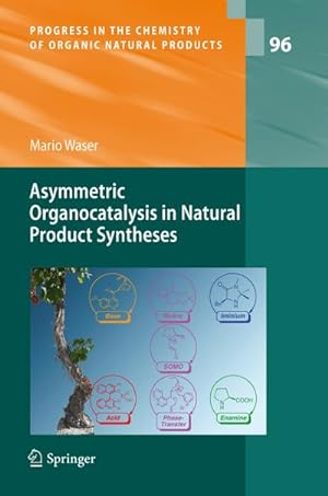 Seller image for Asymmetric Organocatalysis in Natural Product Syntheses for sale by BuchWeltWeit Ludwig Meier e.K.