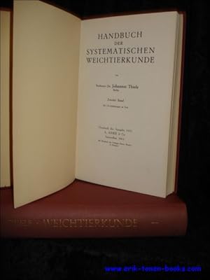 Bild des Verkufers fr HANDBUCH DER SYSTEMATISCHEN WEICHTIERKUNDE. ERSTER BAND UND ZWEITER BAND, zum Verkauf von BOOKSELLER  -  ERIK TONEN  BOOKS