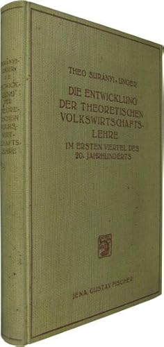 Die Entwicklung der theoretischen Volkswirtschaftslehre im ersten Viertel des 20. Jahrhunderts.