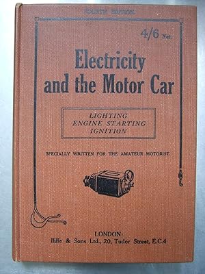 Imagen del vendedor de ELECTRICITY AND THE MOTOR CAR a la venta por Harris & Harris Books