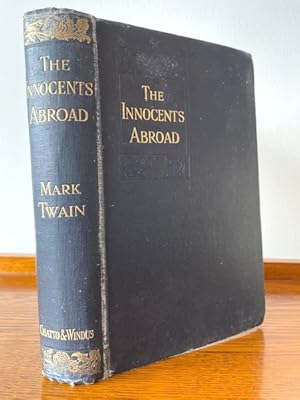 The Innocents Abroad: or, the new pilgrim's progress