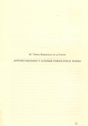 Seller image for ANTONIO MACHADO Y GUIOMAR UNIDOS POR EL TEATRO. for sale by Librera Torren de Rueda