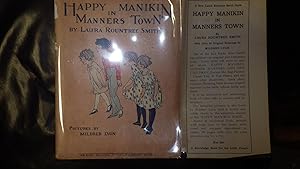 Seller image for Happy Manikin in Manners Town, Merry Book of Good Manners, A cute little book on teaching manners to kids. Lots and lots of charming illustrations throughout in red, pink, black and white. The Happy Manikin teaches manners to children at the table, at a p for sale by Bluff Park Rare Books