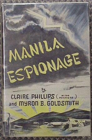 Seller image for Manila Espionage for sale by Book Gallery // Mike Riley