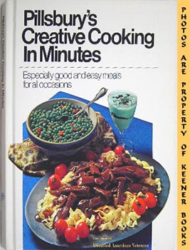 Pillsbury's Creative Cooking In Minutes