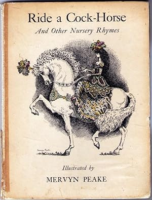 Seller image for RIDE A COCK- HORSE and Other Nursery Rhymes for sale by Neil Williams, Bookseller