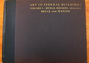 Seller image for Art in Federal Buildings, Volume I: Mural Designs, 1934-1936 for sale by onourshelves