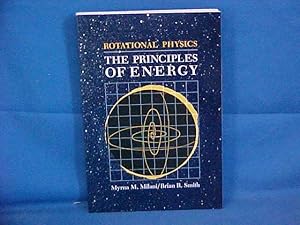 Rotational Physics: The Principles of Energy