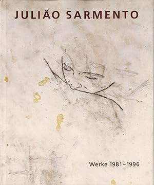 Imagen del vendedor de Julio Sarmento: Werke 1981-1996 a la venta por Vincent Borrelli, Bookseller