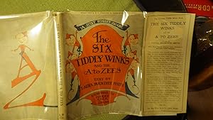 Seller image for The Six Tiddly Winks and the A to Zees. (The Wee Peoples-Book) Just Right Book, 6 in Color Dustjacket of Blue, Red & White of 6 Tiny kids in Red Tops & Pointed Hats & , Blue Pants & Boots, Red the A.B.C. Jingle in This Book, Alph for sale by Bluff Park Rare Books