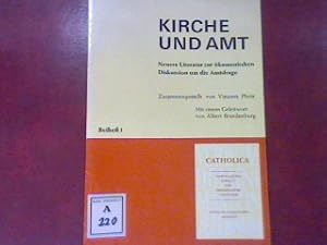 Seller image for Kirche und Amt - Neuere Literatur zur kumenischen Diskussion um der Amtsfrage - Beiheft 1 for sale by books4less (Versandantiquariat Petra Gros GmbH & Co. KG)