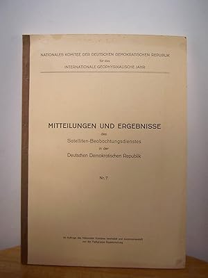 Mitteilungen und Ergebnisse des Satelliten-Beobachtungsdienstes in der Deutschen Demokratischen R...