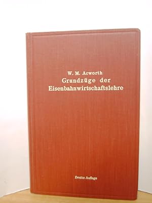 Bild des Verkufers fr Grundzge der Eisenbahnwirtschaftslehre zum Verkauf von Antiquarische Bcher Schmidbauer