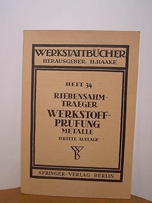 Bild des Verkufers fr Werkstoffprfung Metalle zum Verkauf von Antiquarische Bcher Schmidbauer
