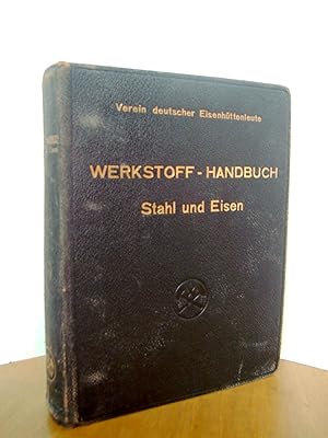 Werkstoff-Handbuch Stahl und Eisen