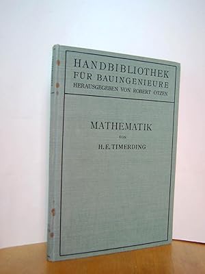 Imagen del vendedor de Mathemtik Handbibliothek fr Bauingenieure, Ein Hand- und Nachschlagebuch fr Studium und Praxis, I. Teil, 1. Band a la venta por Antiquarische Bcher Schmidbauer