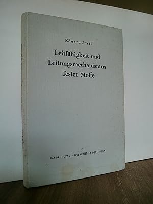 Seller image for Leifhigkeit und Leitungsmechanismus fester Stoffe for sale by Antiquarische Bcher Schmidbauer