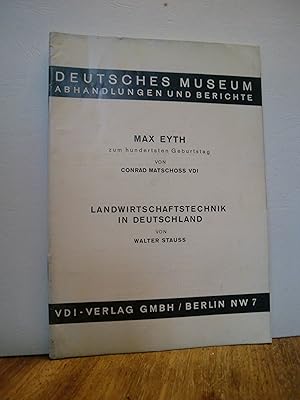 Immagine del venditore per Max Eyth zum hundertsten Geburtstag - Landwirtschaftstechnik in Deutschland - Deutsches Museum Abhandlungen und Berichte venduto da Antiquarische Bcher Schmidbauer