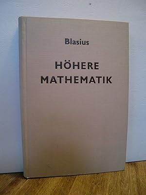 Höhere Mathematik, Mathematische Grundlagen vom technischen Standpunkt aus analytischer Geometrie...