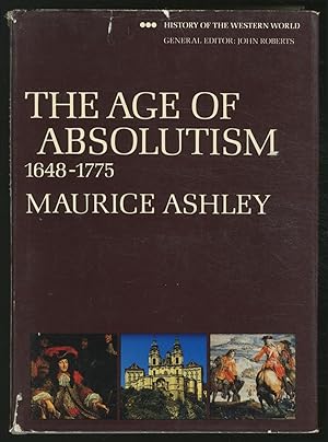Bild des Verkufers fr History of the Western World: The Age of Absolutism, 1648-1775 zum Verkauf von Between the Covers-Rare Books, Inc. ABAA