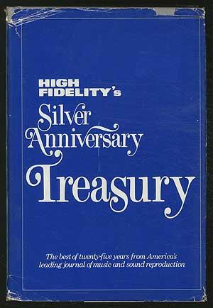 Bild des Verkufers fr High Fidelity's Silver Anniversary Treasury zum Verkauf von Between the Covers-Rare Books, Inc. ABAA