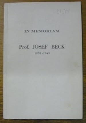Bild des Verkufers fr Im Memoriam Prof. JOSEF BECK 1858-1943. zum Verkauf von Bouquinerie du Varis