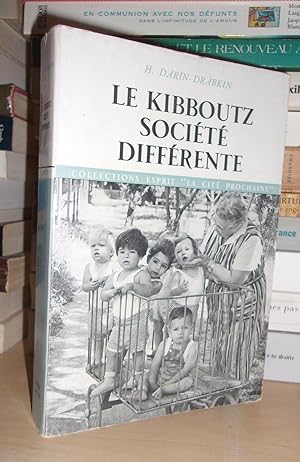 Seller image for LE KIBBOUTZ : Socit Diffrente for sale by Planet's books