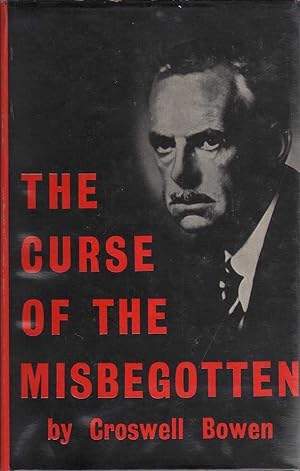 Bild des Verkufers fr The Curse of the Misbegotten: A Tale of the House of O'Neill zum Verkauf von Mr Pickwick's Fine Old Books