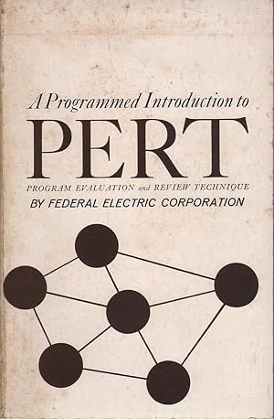 A Programmed Introduction to PERT: Program Evaluation and Review Technique